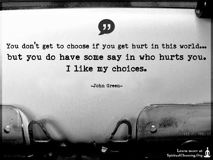 Image result for john green quote i like my choices
