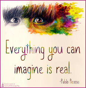 Everything you can imagine is real.
