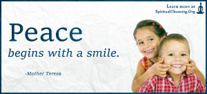 Peace begins with a smile.