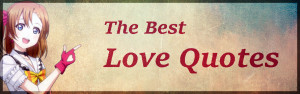 The Best Love Quotes
