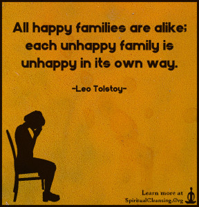 All happy families are alike; each unhappy family is unhappy in its own way.